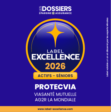 Label Excellence 2026 Actifs - Séniors, les dossiers de l'épargne et assurance pour Protecvia Mutuelle Viasanté / AG2R La mondiale, label valable un an et décerné par les experts Minalea, www.label-excellence.com